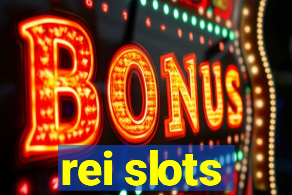 rei slots